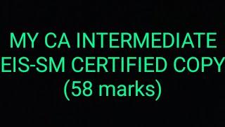 MY CA INTER NOV 22 EIS-SM CERTIFIED COPY (58 MARKS)