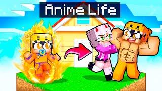 Having An ANIME LIFE In Minecraft!