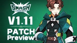 [SMASH LEGENDS] v1.11 PATCH NOTES PREVIEW