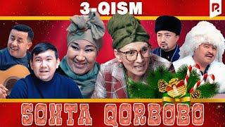 Sohta Qorbobo 3-qism | Bexruz Kuldashev