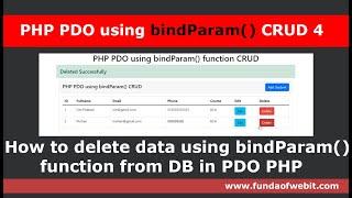 PHP PDO using bindParam() CRUD 4: How to delete data using bindParam() function from DB in PDO PHP