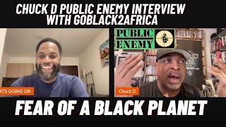 Interview "Public Enemy Chuck D" has words for the Brothers and Sisters!