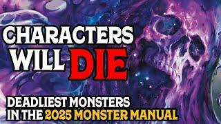 Deadliest Monsters in the 2025 Monster Manual