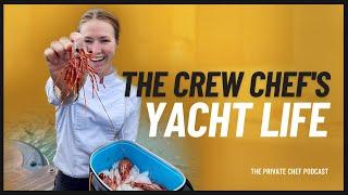 Episode 87: Living the Yacht Life with The Crew Chef Nina Wilson