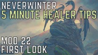 Neverwinter 5 Minute Healer Tip - First Look Q&A For Mod 22