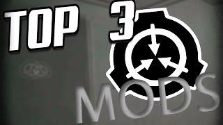 Top 3 SCP Containment Breach Mods