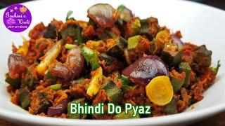 Bhindi do Pyaza Recipe | Gruhini's World