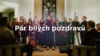 Pár bílých pozdravů - Worship Česká Třebová | Benefiční koncert pro Adama 2024