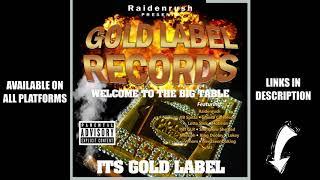 Gold Label Records - Welcome to the big table its gold label sampler