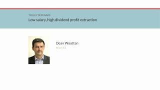 Tolley Seminars Online - Low salary, high dividend profit extraction