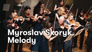 M. Skoryk: Melody | NCO & Kyiv Soloists