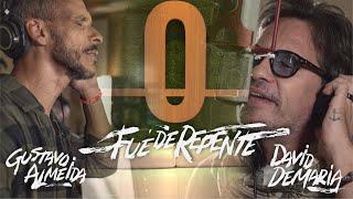 Gustavo Almeida ft David DeMaría - Fue de repente (Studio video)