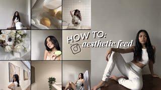 INSTAGRAM FEED 101: how to take pictures, edit, and fix your IG feed (Neutral/Minimalist) | KYLA