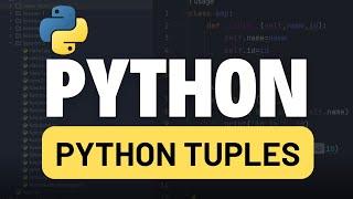 Python for Automation Testing Tutorial 18 - Python Tuples