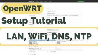 Setting Up OpenWRT | LAN, WiFi, and DNS |