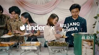 Tinder Indonesia X Bujang Rimba | #CariJodohKondangan-mu