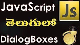 JavaScript in Telugu - Dialog Boxes in JavaScript