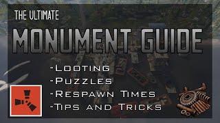 THE ULTIMATE MONUMENT GUIDE 2/3 | Rust