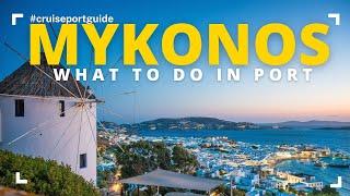Mykonos Cruise Port Guide - What Do Do In Mykonos In A Day In Port