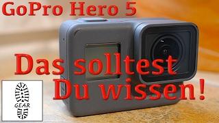Tech: GoPro Hero 5 - Das solltest Du wissen!
