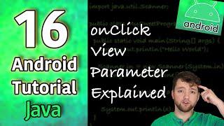 Android App Development Tutorial 16 - onClick View Parameter Explained |  Java