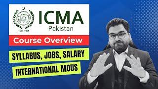 CMA Course Overview 2024-2025 | Syllabus, Jobs, Salary and International MOUs | New Updates