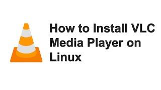 Cara Install VLC Media Player di Ubuntu/Debian