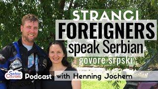 German Speaks Serbian #1 Foreigners Speak Serbian Language podcast: Interview with Henning Jochem