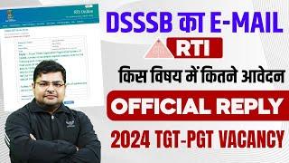 DSSSB TGT Form Fill Up 2024 | RTI Reply | DSSSB New Update