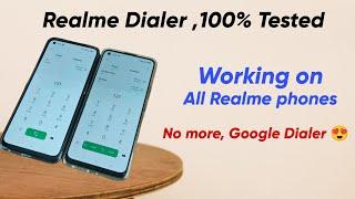 Realme Dialer for all Realme Phones . Good Bye Google dialer. No more call recording announcement 