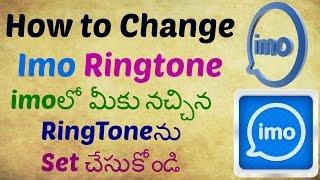 How Set Your favourite  Ringtone On imo ! Telugu