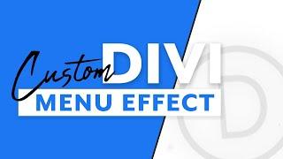 Custom Divi Menu with Slide Effect