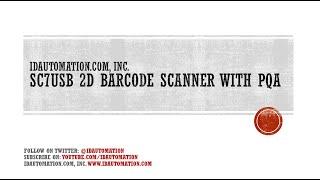 How to Enable Barcode Print Quality Assessment in the IDAutomation 2D Barcode Scanner