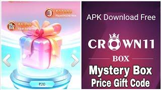 Crown 11 Mystery Box Gift Code, Price, Download APK, and Telegram