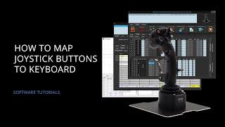 Software tutorials - How to map joystick buttons to keyboard