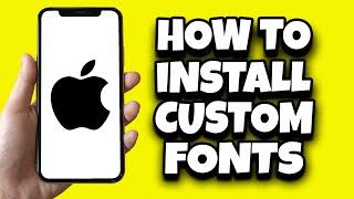 How To Install Custom Fonts On iPhone IOS 16 (Easy)