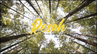 RESAH - Cindy Sheila Duing [Official Music Video]