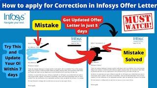 How to apply for Correction in Infosys Offer Letter | Step by Step Explanation | In March 2022