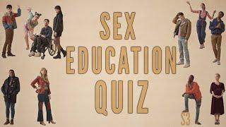 Sex Education Season 3 Quiz