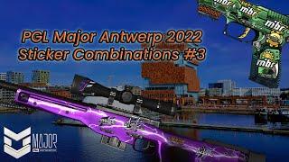 PGL Major Antwerp 2022 | Stickers Combos #3 | CS:S v92