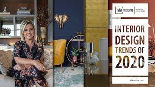Interior Design Trends 2020 | Sia Moore