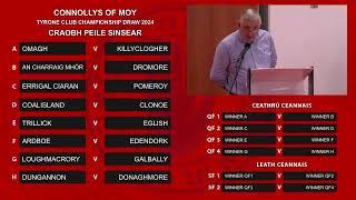 Connollys of Moy Tyrone Club Championship 2024 Live Draw