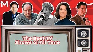 The Best TV Shows of All Time