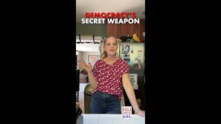 Democracy's Secret Weapon