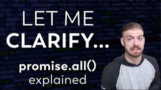 JavaScript Promise.all() and the Event Loop Explained - Let's Clarify a Previous Video