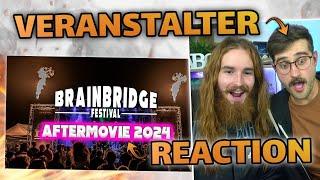 INSIDER REACTION aufs BRAIN BRIDGE FestivalVERANSTALTER reacted auf AFTERMOVIE 2024