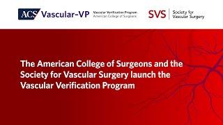 Vascular Verification Program | Quality Programs | ACS