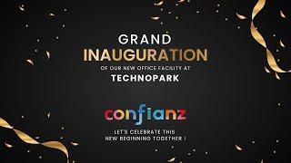 Confianz Global Technopark Office Inauguration!