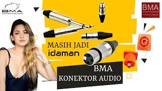 BMA Kenapa Masih banyak yang pake JACK BMA???? || Jack Akai, xlr/canon Soket dan jak speakon #bma