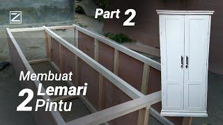 Membuat Lemari pakaian dari Triplek | lemari minimalis 2 pintu | PART 2